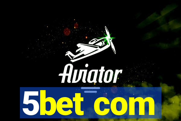 5bet com